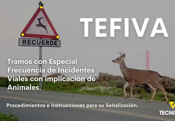 Señal de advertencia de **animales salvajes** con un ciervo cruzando la carretera. Texto: "Tramos con Especial Frecuencia de Incidentes Viales con implicación de Animales.