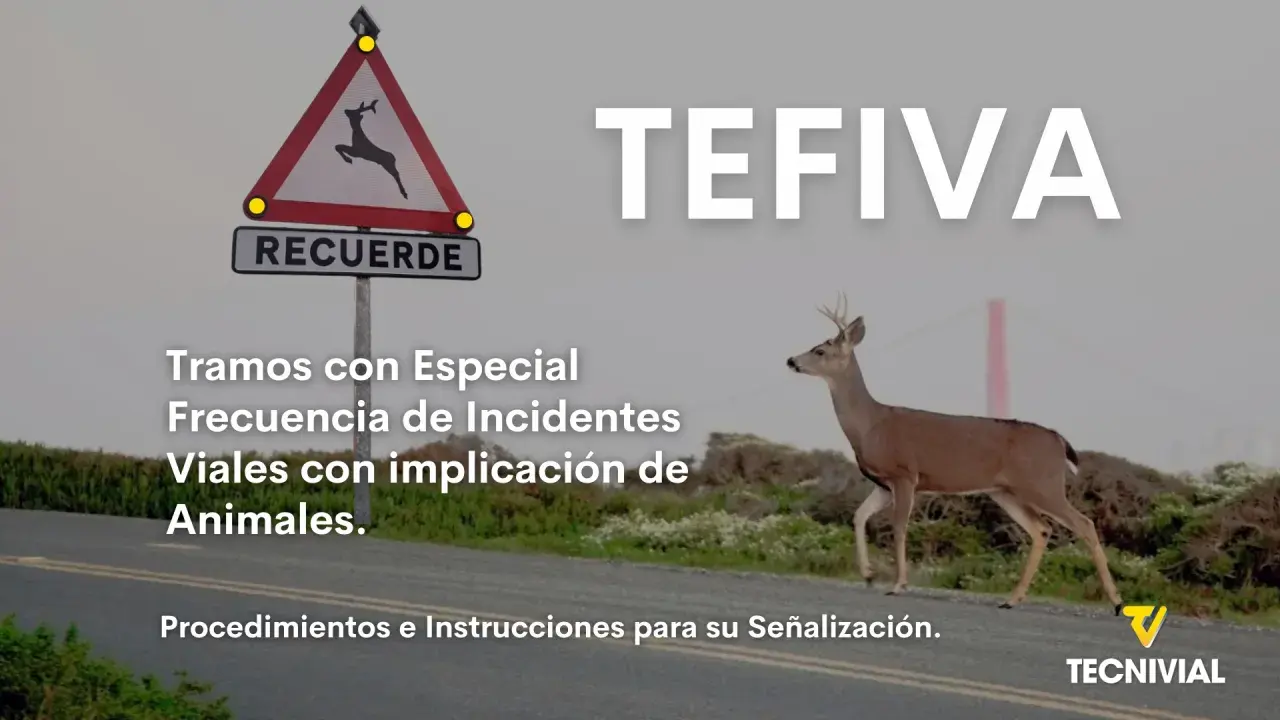 Señal de advertencia de **animales salvajes** con un ciervo cruzando la carretera. Texto: "Tramos con Especial Frecuencia de Incidentes Viales con implicación de Animales.