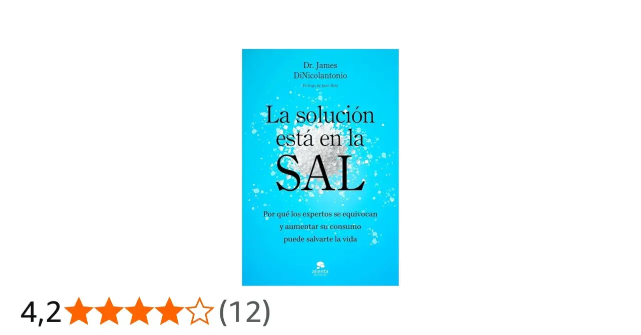 Libro "La solución está en la sal" de Dr. James DiNicolantonio. Explora cómo beber agua con sal puede ser beneficioso.